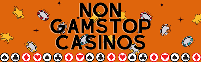 Discovering New Non-GamStop Casino Sites A Comprehensive Guide