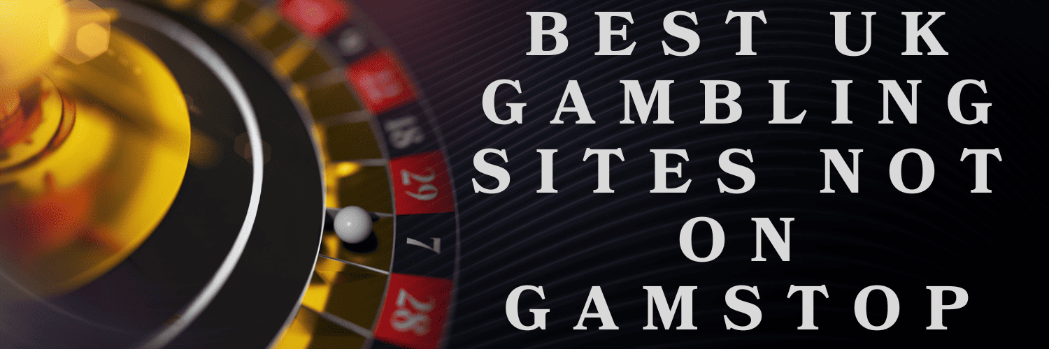 Discovering Non-Gamstop Casinos A Comprehensive Guide