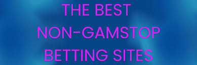 Exploring Non GamStop Bookmakers A Guide for Bettors